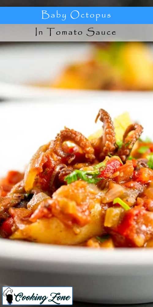 Baby Octopus In Tomato Sauce