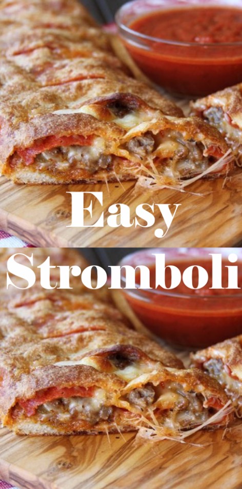Easy Stromboli