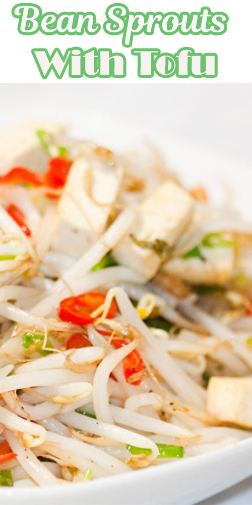 Bean Sprouts With Tofu