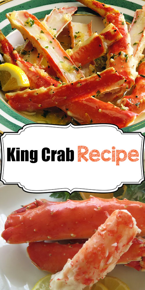 King Crab Recipe